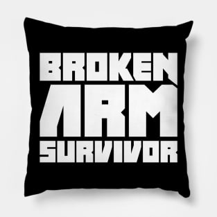 Survivor - Funny Broken Arm Get Well Soon Gift Pillow