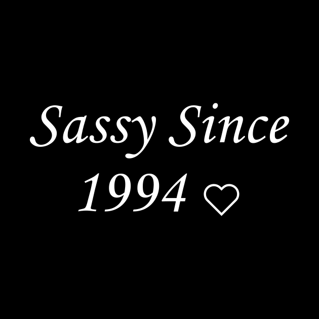 sassy since 1994 by Souna's Store