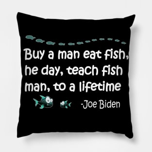 Funny Anti Joe Biden Political Funny Sarcastic Fishing Idiot Pillow