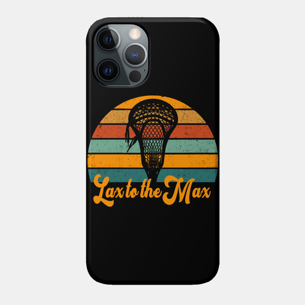 Vintage Lax To The Max Retro Sunset - Lax To The Max - Phone Case
