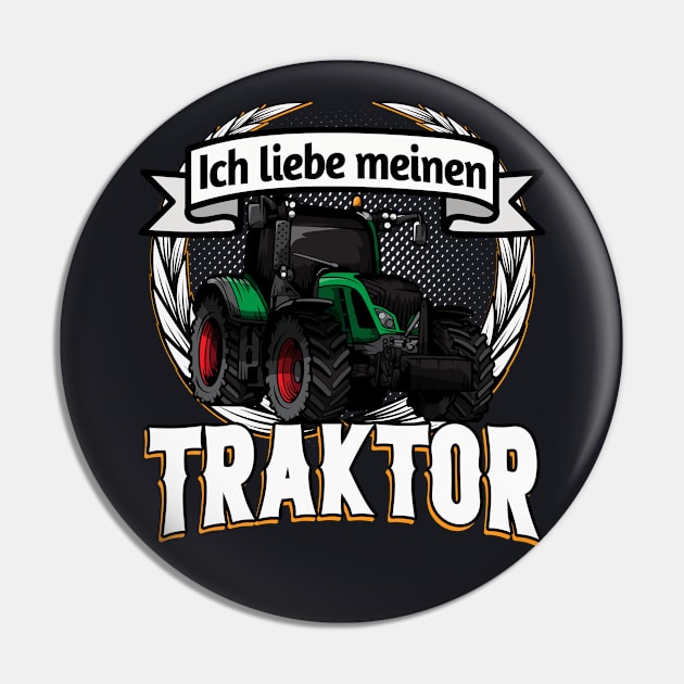 Landwirt ich liebe meinen Traktor Pin by Foxxy Merch