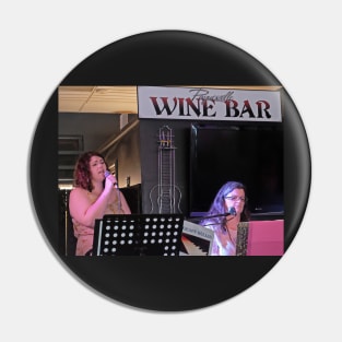 Paynesville Wine Bar - Laura Keane (Singer) and Robyn Keane (Piano) #2 Pin