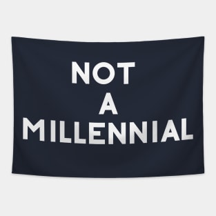 Not A Millenial Tapestry