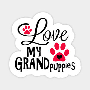 Great Dog Gifts and Ideas - Love my Grandpuppies Magnet