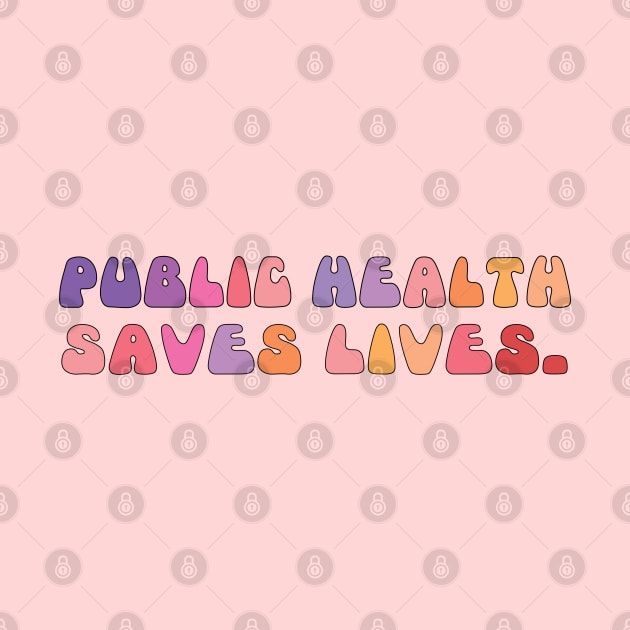 healthcare public health saves life groovy style by NIKA13