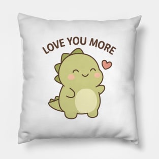 Love You More Pillow