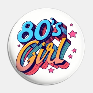 80s Girl Throwback Vintage - Retro Eighties Girl Pop Culture Pin