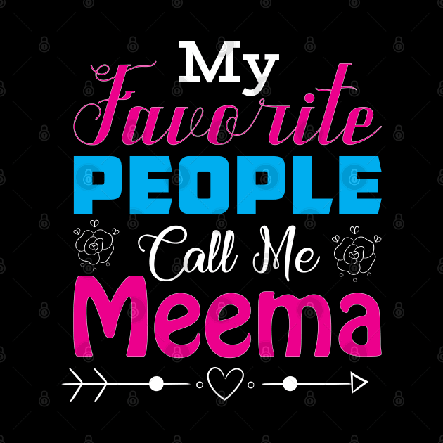 My People Call Me Meema -  (Bubbe - Grandmother) by Proud Collection