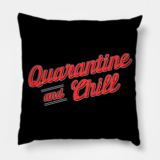 Quarantine and Chill Pillow