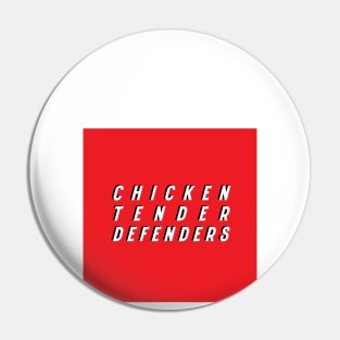 Chicken Tender Defenders 15 Pin