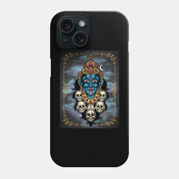 Jai Maa Kali! Phone Case by The Asylum Countess