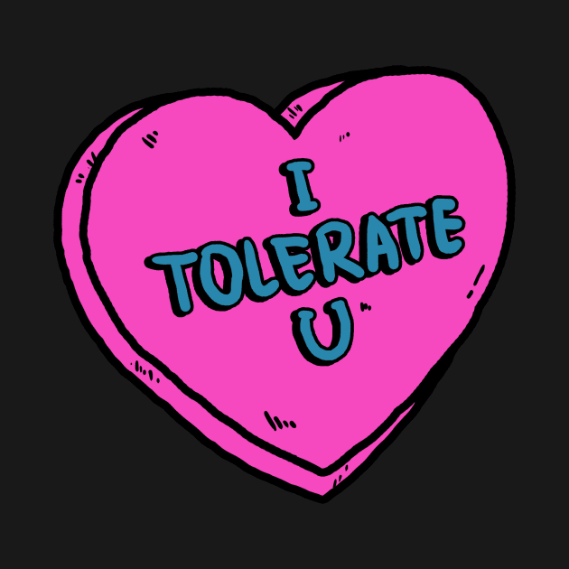 Discover I Tolerate You - Valentines Day - Hoodie