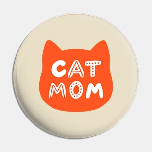 Cat mom Pin