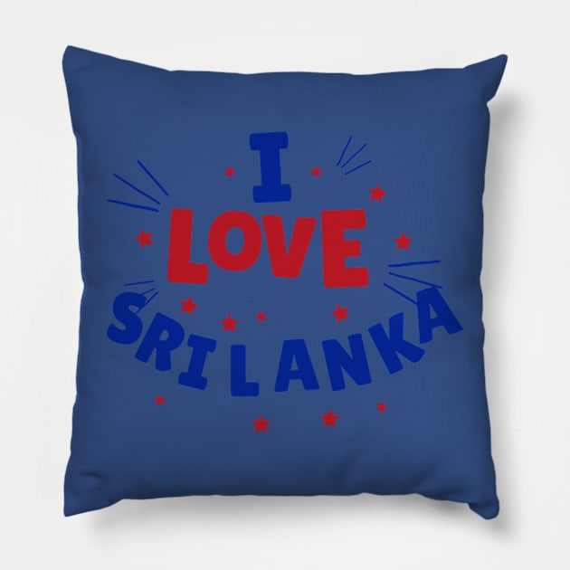 i love sri lanka Pillow by gunasinghe.mohan@gmail.com