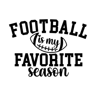 Football My Favorite Season T-Shirt