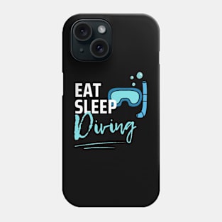 Eat Sleep Diving Phone Case