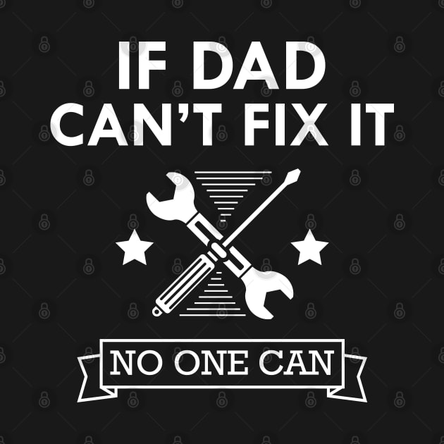 Mechanic - If dad can't fix it no one can by KC Happy Shop