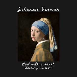 Girl with a Pearl Earring, Johannes Vermeer T-Shirt