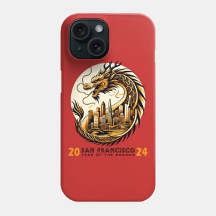 Dragon Over San Francisco - Chinese New Year 2024 Phone Case