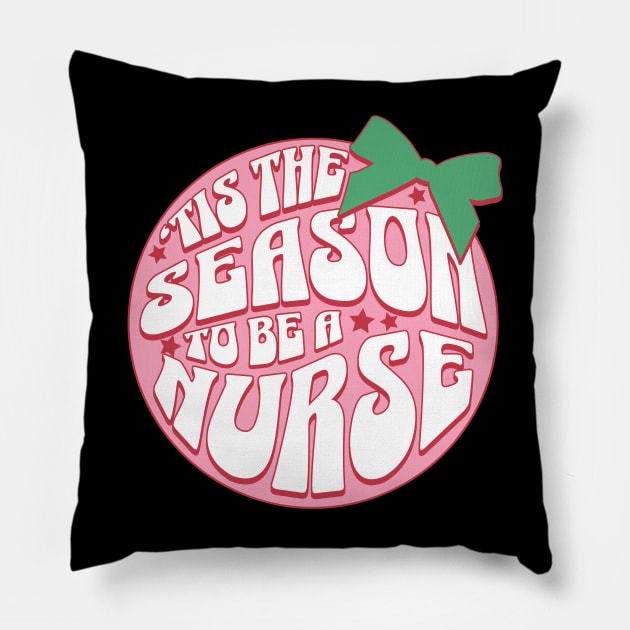 Tis the season to be a nurse Pillow by jamelbkm