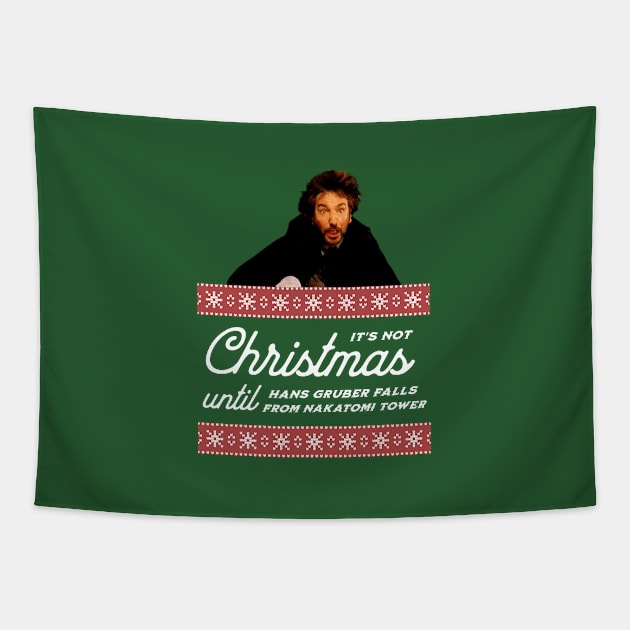 It's not Christmas until Hans Gruber falls from Nakatomi tower Tapestry by BodinStreet