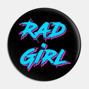 Rad Girl Pin