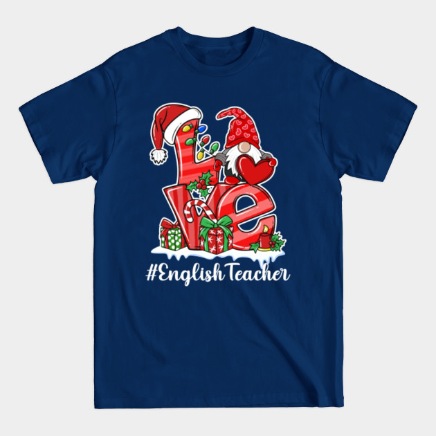 Discover Red Plaid Gnome Love English Teacher Christmas Teaching - Teacher Day - T-Shirt