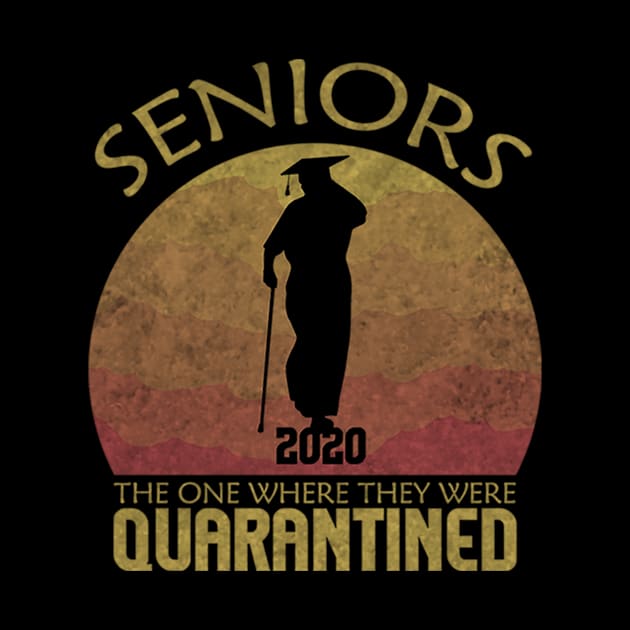 Seniors The One Where They Were Quarantined 2020 Quarantine T-Shirt T-Shirt by sufian