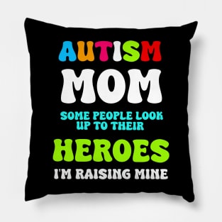 Autism Mom - Autism Awareness Pillow