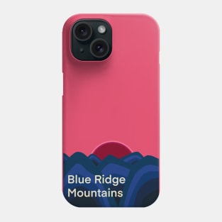 The Blue Ridge Mountains Phone Case