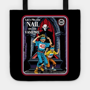 Lets Pin the Nail on the Vampire Tote