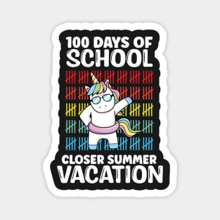 Funny Cute 100 Days Of School Closer Summer Vacation Unicorn Magnet