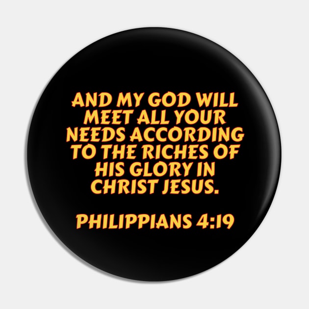 Bible Verse Philippians 4:19 Pin by Prayingwarrior