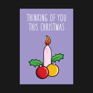 Thinking of you this Christmas T-Shirt