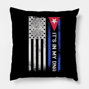 It's In My DNA Cuban American Pride Flag Pillow