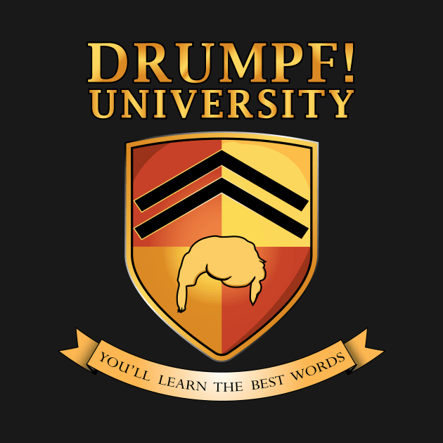 Drumpf! University by Godot