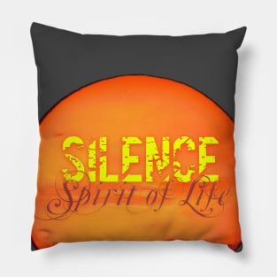 Silence Spirit of Life Pillow