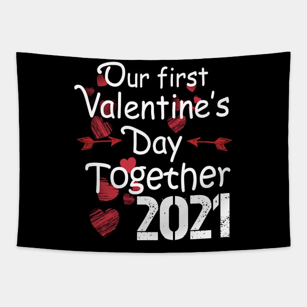 Our First Valentines Day Together 2021 Tapestry by Magic Arts