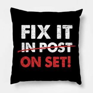 Funny Movie Theater Producer Filmmaker Fix It In Post On Set Pillow