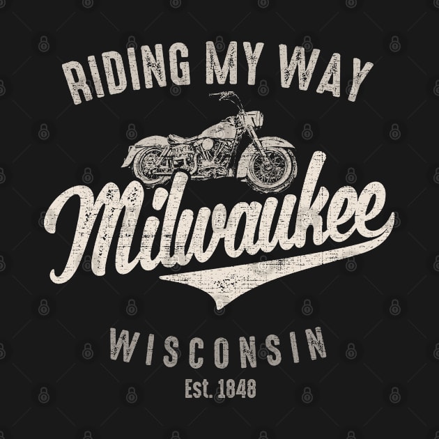 Riding My Way Milwaukee Wisconsin Vintage by Designkix