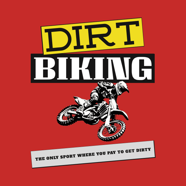 Dirt Biking, The Only Sport Where You Pay To Get Dirty by MotoFotoDesign