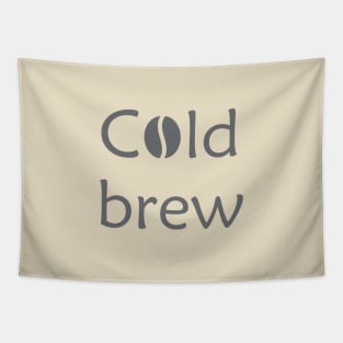 Cold Brew Coffee Lover Tapestry