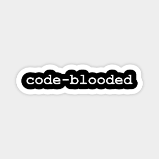 Code-Blooded Tee Funny Code Programmer IT T-shirt Tee Mens Womens Magnet