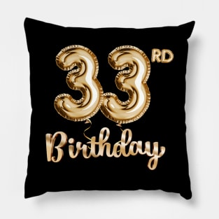 33rd Birthday Gifts - Party Balloons Gold Pillow