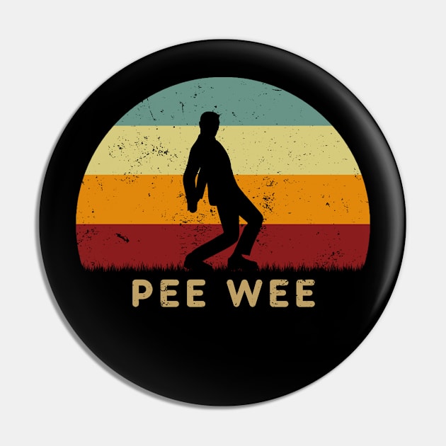 Pee Wee Pin by GoodIdeaTees