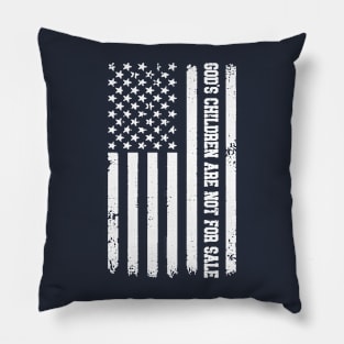 God's Children Are Not For Sale American Flag Pillow