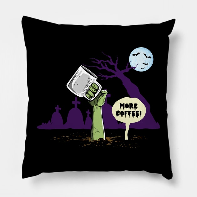 More Coffee Funny Halloween Undead Cartoon For Coffee Lovers Pillow by BoggsNicolas