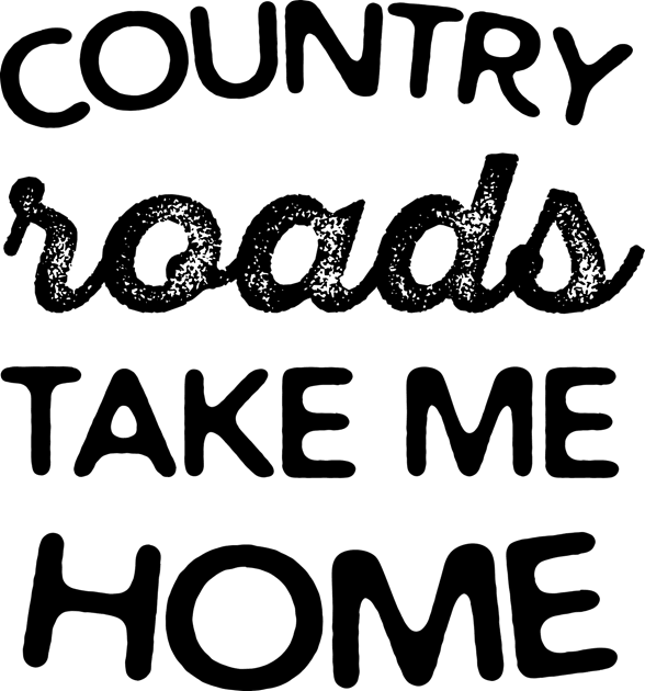 Country Roads Take Me Home Kids T-Shirt by sentinelsupplyco