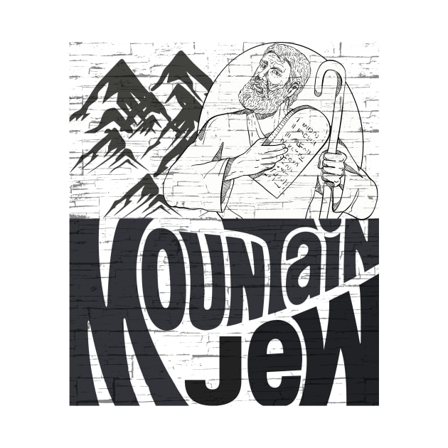 Moses MOUNTAIN JEW Jewish by TreSiameseTee