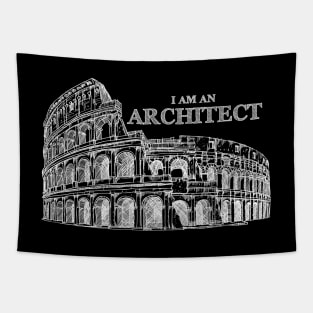 I Am An Architect - colosseum sketch Tapestry